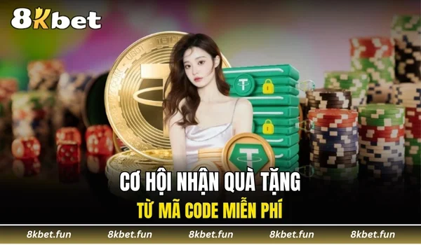 Cơ hội nhận quà tặng từ mã code miễn phí